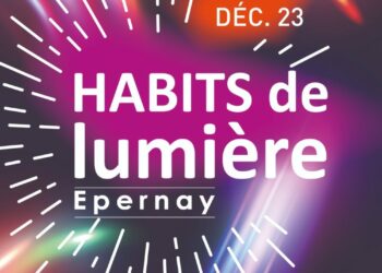 Habits de Lumière à Epernay en Champagne