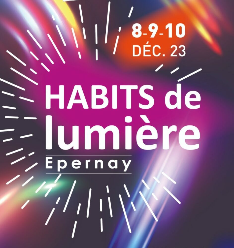 Habits de Lumière à Epernay en Champagne